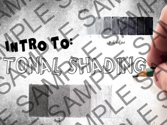 Tonal Shading Lesson 1 - Year 7 PowerPoint & Worksheets!