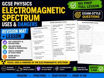 GCSE Physics Electromagnetic Spectrum Uses & Dangers Revision Mat + Lesson