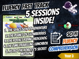 Fluency Fast Track | Reading | Sci-Fi Pack | Year 3