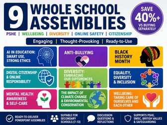 9 Whole School Assemblies Bundle | PSHE, Wellbeing, Diversity, Online Safety & Citizenship | Secondary School Resources | SAVE 50%+