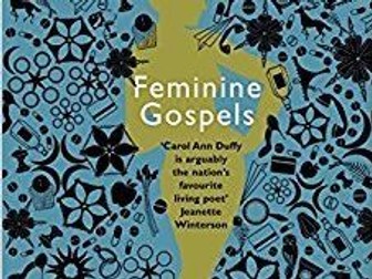 A level AQA English Lit: 6 Exemplar Essays on Duffy's Feminine Gospels