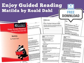 Guided Reading Notes: Matilda by Roald Dahl