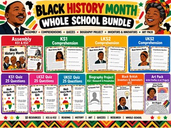 Black History Month Whole School Bundle | Assembly, Comprehensions, Quizzes & Projects | Updated for 2026-27