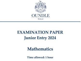 Oundle School Mathematics Entrance Exam Questions and answers 2024