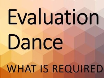 Dance - Evaluation Power Point