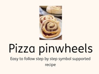 Pizza Pinwheels Recipe | Symbol-Supported Cooking Activity | SEN | Life Skills | Visual Rec