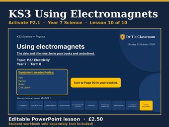 KS3 Activate P2.1 Electricity: Using Electromagnets