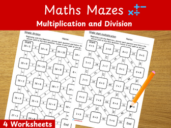 Maths Mazes - Simple Multiplication and Division Worksheets