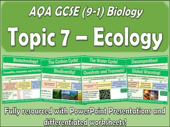 AQA GCSE (9-1) Biology Topic 7 Ecology