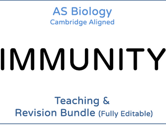 AS Biology Immunity – Teaching & Revision Bundle: Cambridge 9700, Fully Editable PPT