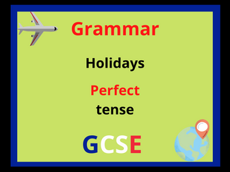 French perfect tense - holiday