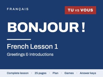 French Lesson 1: Greetings & Tu or Vous