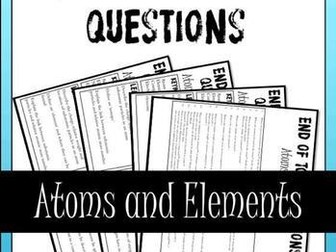 Atoms and Elements End of Topic Questions