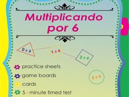 Multiplicando Por 6 - Spanish Multiplication Math Games and Lesson Plans