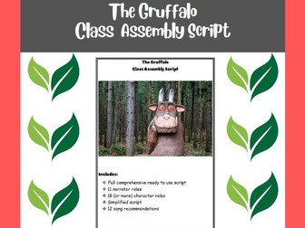 The Gruffalo Class Assembly Show Script - EYFS/KS1