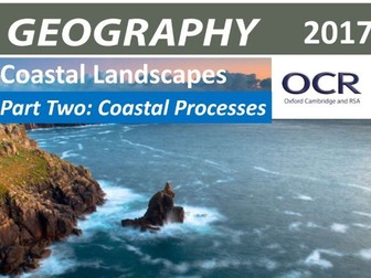 OCR Geography 2017 Coastal Processes