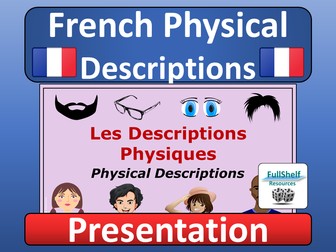 French Physical Descriptions Describing Myself