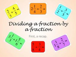 Fractions KS3 & KS4 division of fractions & mixed numbers. Exposition ...