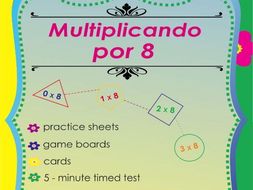 Multiplicando Por 8 - Spanish Multiplication Math Games and Lesson Plans