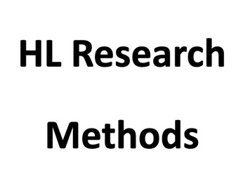 Research Methods for HL