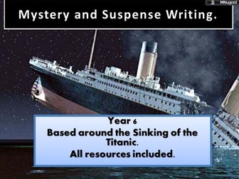 Suspense Writing - Linked to the Titanic