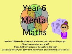 Year 6: Mental Arithmetic Tests