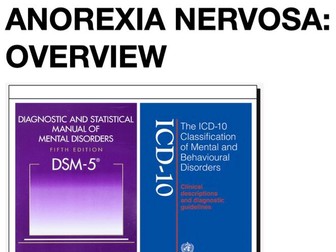 Anorexia Nervosa: Explanations and Treatments
