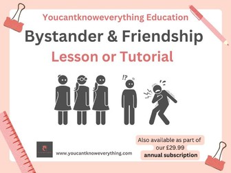 Friendships and Being a Bystander PSHE