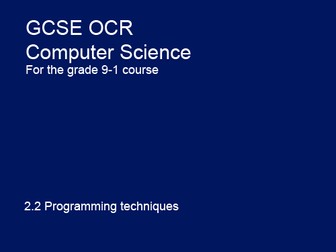 2.2 Programming techniques for Python - GCSE Computer Science OCR 9-1 Programming with Python