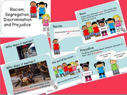 Racism, Discrimination, Prejudice and Segregation PPT