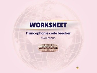 Francophonie code breaker – KS3 French (Flags & Map Challenges)