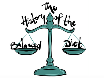 The History of The Balanced Diet