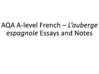 AQA A-level French L'auberge espagnole Essays and Notes