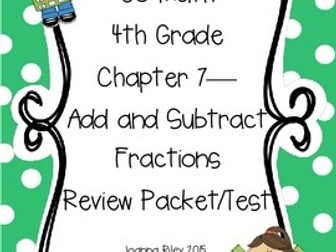 Go Math Chapter 7 Add and Subtract Fractions - 4th Grade - Review with Answers