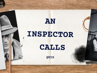 An Inspector Calls - Quiz