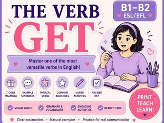 The Verb GET | ESL/EFL Grammar & Vocabulary Activities | B1-B2
