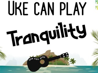 Uke can play | Performance pieces - Tranquility
