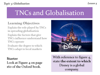 5 – TNCs and Globalisation (Globalisation, Edexcel, A level)