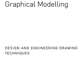 Graphic Modelling Techniques