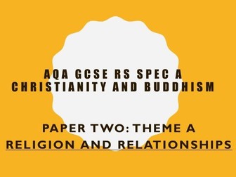 AQA RS GCSE Christianity and Buddhism Theme A Relationships learning booklet