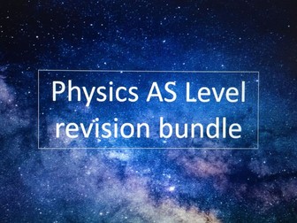 AQA AS Level Physics Revision Bundle