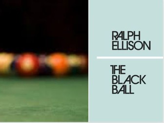 The Black Ball, Ralph Ellison