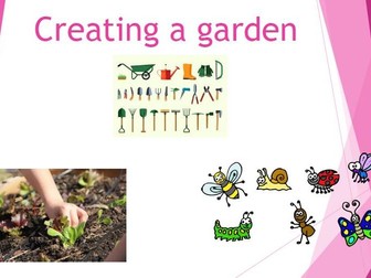 Creating your own garden