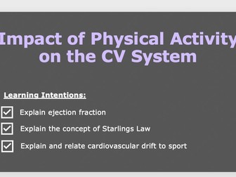 A Level PE - Impact of Physical Activity on the Cardiovascular System
