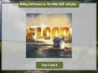 Flood Year 3 or 4 writing unit (Write stuff )