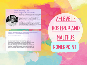 A-level PowerPoint - Ester Boserup and Neo-Malthusianism