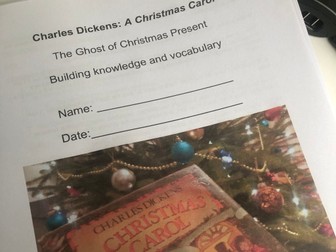 Charles Dickens: A Christmas Carol The Ghost of Christmas Present Building knowledge and vocabulary