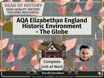 AQA Historic Environment: The Globe (2026) - Complete Unit of Work