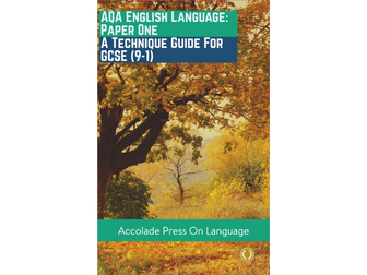English Language Paper One: A Technique Guide for GCSE (9-1)