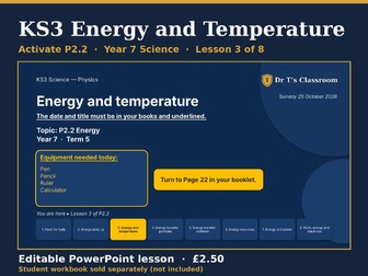 KS3 Activate P2.2 Energy: Energy and Temperature